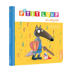 Boek FR P'tit Loup se déguise 1jaar+ 