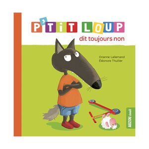 Boek FR P'tit Loup dit toujours NON 12maanden+ 