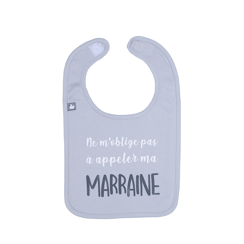 Bavoir "Ne m'oblige pas à appeler ma marraine" 