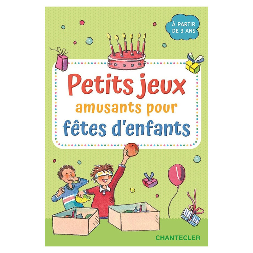 FR Petits jeux amusants pour fêtes d’enfants 