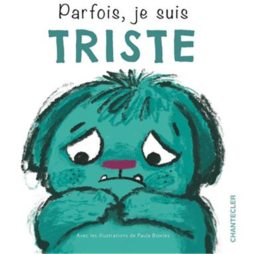 Livre FR - Parfois je suis triste - 3ans+ 