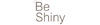 Be Shiny